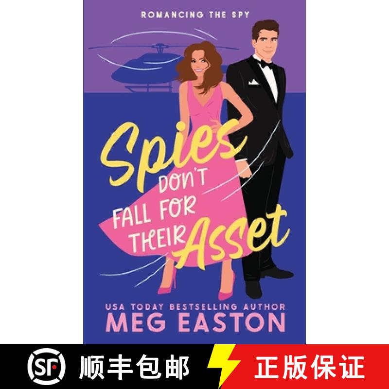 【3-4周达】Spies Don't Fall for Their Asset: A Sweet Romantic Comedy [9781956871197]