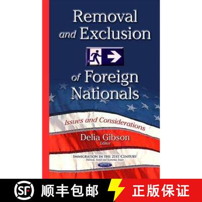 【3-4周达】精装 Removal and Exclusion of Foreign Nationals: Issues and Considerations [9781634826105]