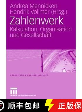 【3-4周达】Zahlenwerk : Kalkulation, Organisation und Gesellschaft [9783531151670]