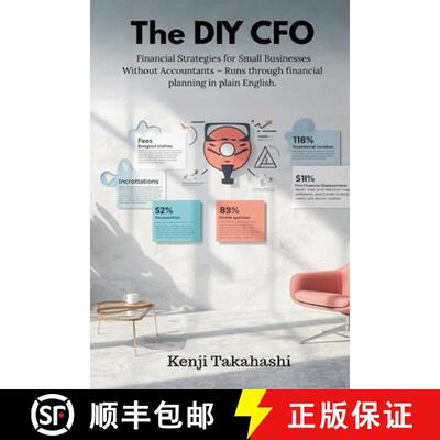 【3-4周达】The DIY CFO: Financial Strategies for Small Businesses Without Accountants - Runs through ... [9789374120620]