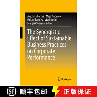 【3-4周达】精装 The Synergistic Effect of Sustainable Business Practices on Corporate Performance [9789819633746]
