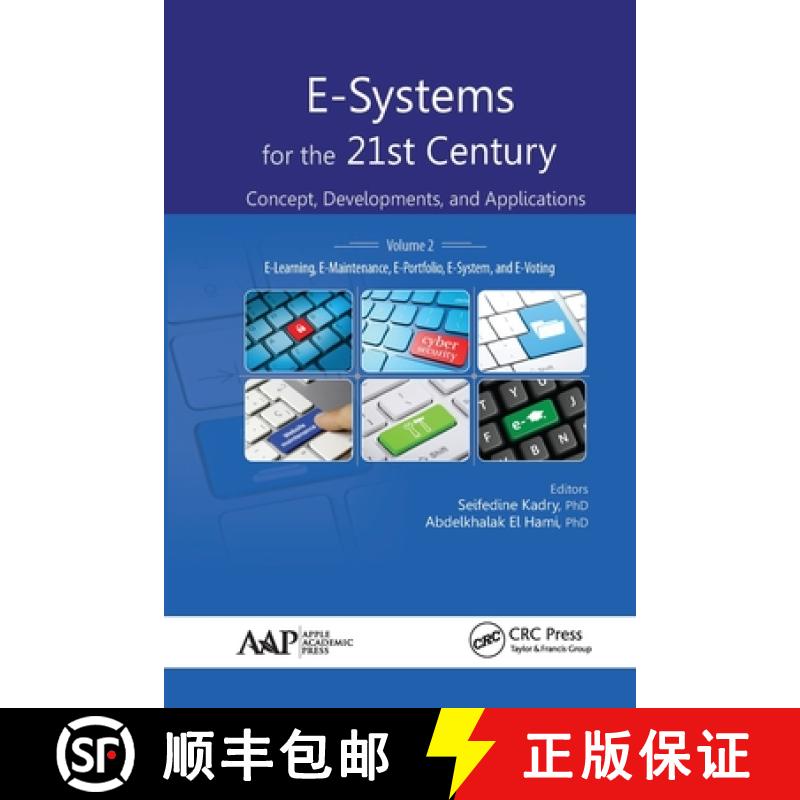 【3-4周达】E-Systems for the 21st Century: Concept, Developments, and Applications, Volume 2:  E-Lear... [9781774635247]