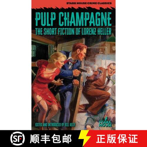 【3-4周达】Pulp Champagne: The Short Fiction of Lorenz Heller [9798886010503]