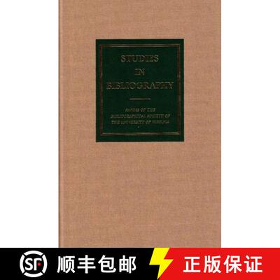 【3-4周达】精装 Studies in Bibliography, Volume 58: Papers of the Bibliographical Society of the Univ... [9780813928784]