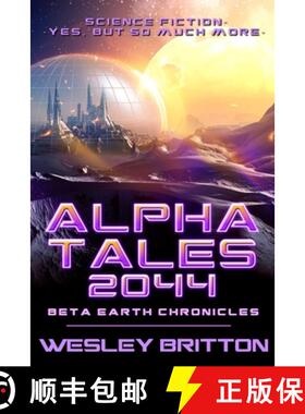 【3-4周达】Alpha Tales 2044 [9780359223015]