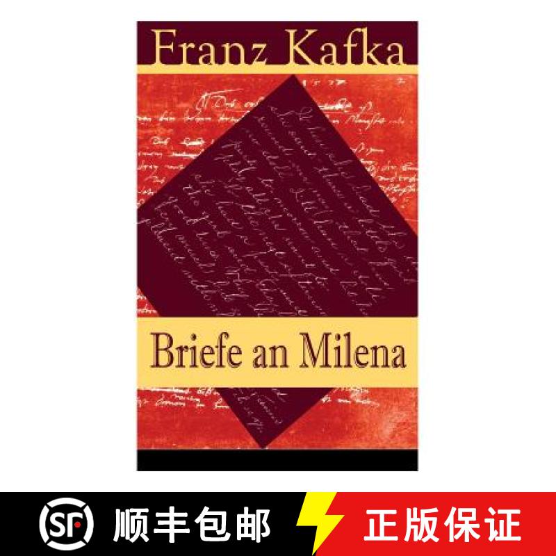 【2-3周达】Briefe an Milena: Ausgewahlte Briefe an Kafkas grosse Liebe [9788026863236]