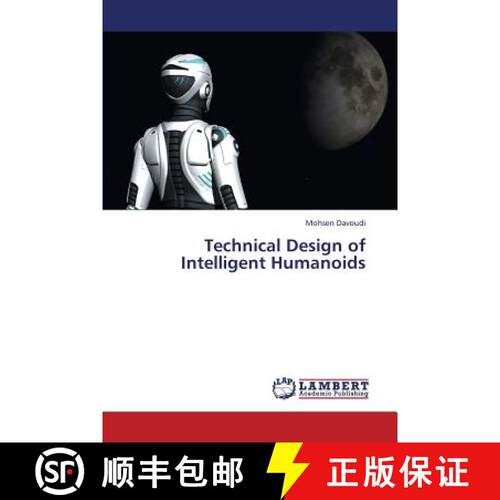预订 Technical Design of Intelligent Humanoids [9783659383168]