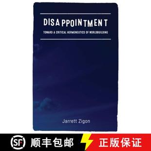 Critical 9780823278237 4周达 Worldbuilding Hermeneutics Toward Disappointment
