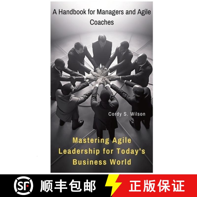 【3-4周达】Mastering Agile Leadership for Today's Business World: A Handbook for Managers and Agile C... [9783384078407]