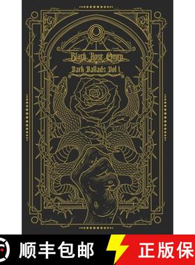 【3-4周达】Black Rose Omen: Dark Ballads, Vol 1 [9798218509866]