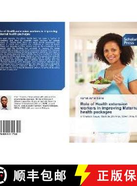 预订 Role of Health extension workers in improving Maternal health packages [9786202311748]