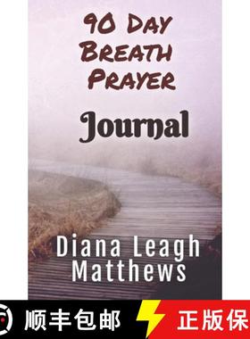 【3-4周达】90 Day Breath Prayer Journal [9781736972700]