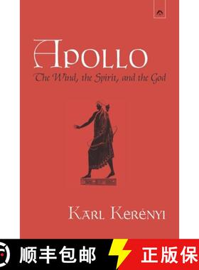 【3-4周达】Apollo: The Wind, the Spirit, and the God [9780882142326]