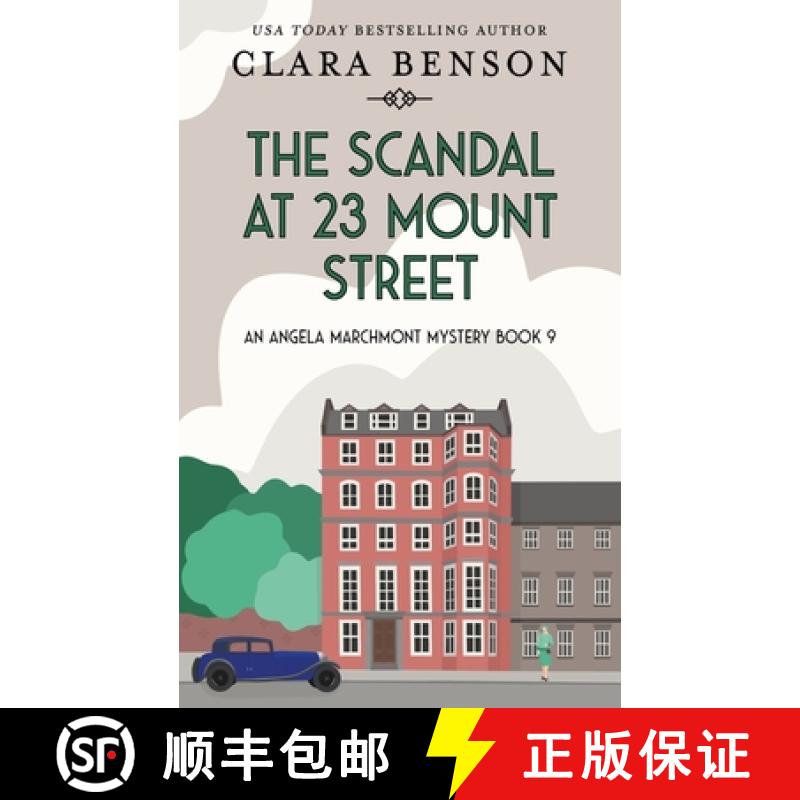 【3-4周达】The Scandal at 23 Mount Street [9781913355272]