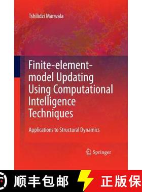 【3-4周达】Finite Element Model Updating Using Computational Intelligence Techniques : Applications t... [9781447157168]