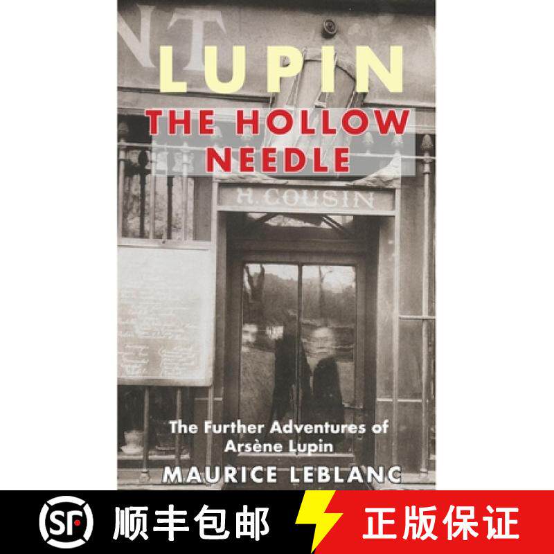 【3-4周达】Lupin: The Hollow Needle: The Further Adventures of Arsene Lupin [9781912916795]