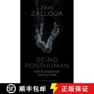 Being Posthuman Future 9781350151093 the 4周达 Ontologies