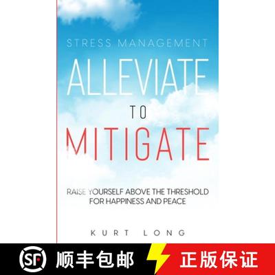 【3-4周达】Stress Management: Alleviate To Mitigate [9781804280409]