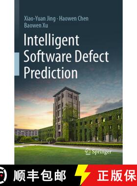 【3-4周达】Intelligent Software Defect Prediction [9789819928446]