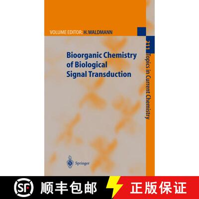 【3-4周达】Bioorganic Chemistry of Biological Signal Transduction (Softcover reprint of the original ... [9783662146972]