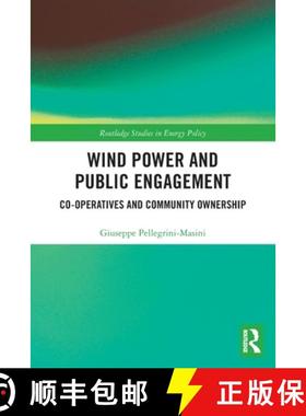 【3-4周达】Wind Power and Public Engagement: Co-operatives and Community Ownership [9780367503048]