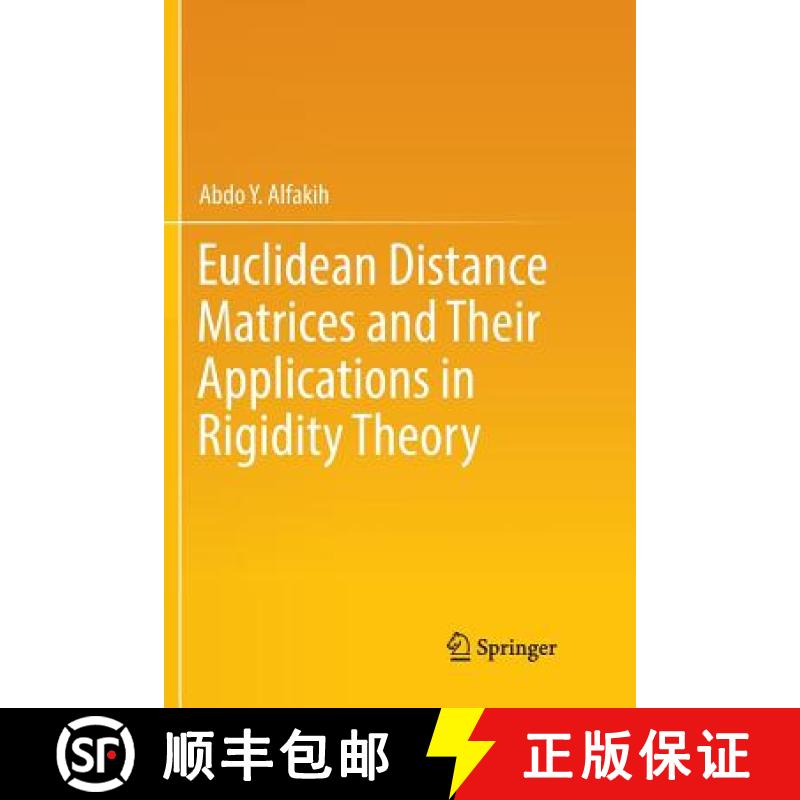 【3-4周达】Euclidean Distance Matrices and Their Applications in Rigidity Theory [9783030074173]