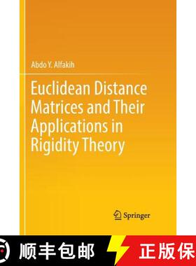 【3-4周达】Euclidean Distance Matrices and Their Applications in Rigidity Theory [9783030074173]