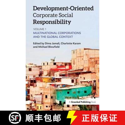 【3-4周达】Development-Oriented Corporate Social Responsibility: Volume 1 : Multinational Corporation... [9781783532452]