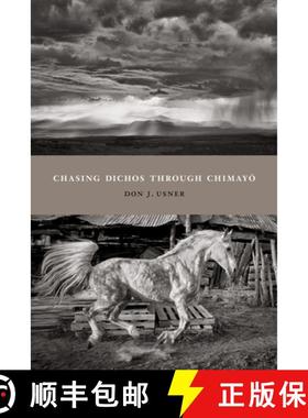 【3-4周达】Chasing Dichos Through Chimayó [9780826363374]