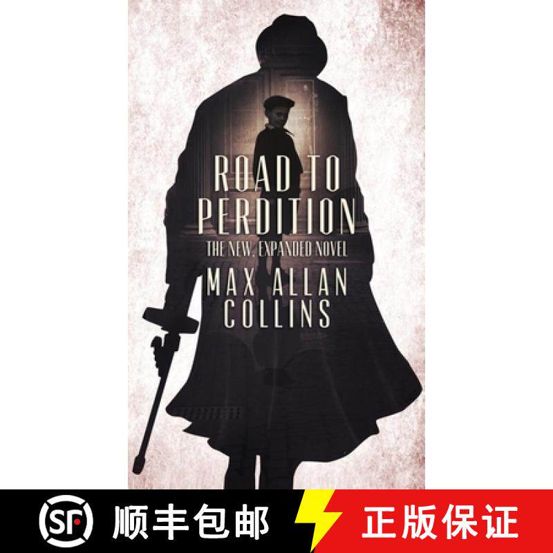 【3-4周达】Road to Perdition: The New, Expanded Novel [9781954841796]