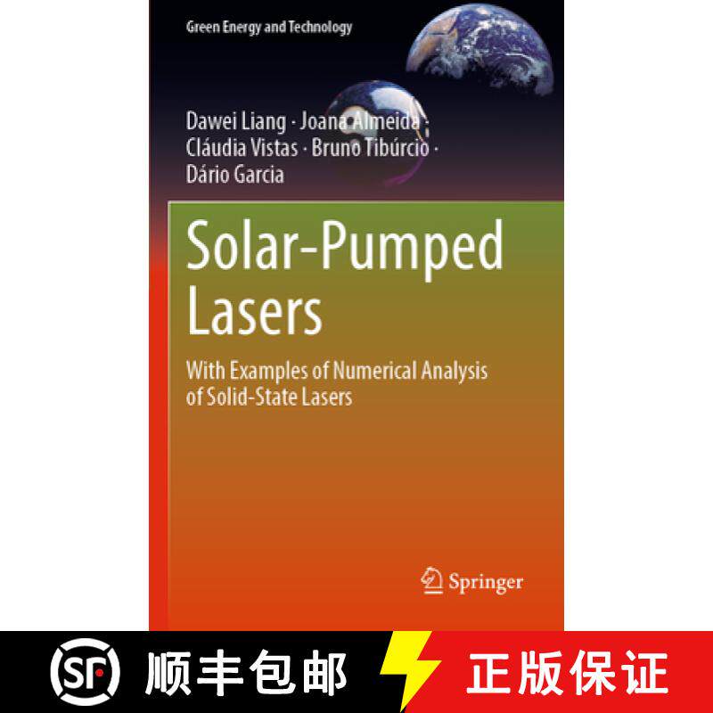 【3-4周达】Solar-Pumped Lasers: With Examples of Numerical Analysis of Solid-State Lasers [9783031247873]