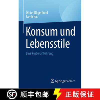 【3-4周达】精装 Konsum und Lebensstile : Eine kurze Einführung (1. Aufl. 2024) [9783031479519]