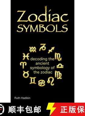 【3-4周达】Zodiac Symbols: decoding the ancient symbology of the Zodiac [9780995559363]
