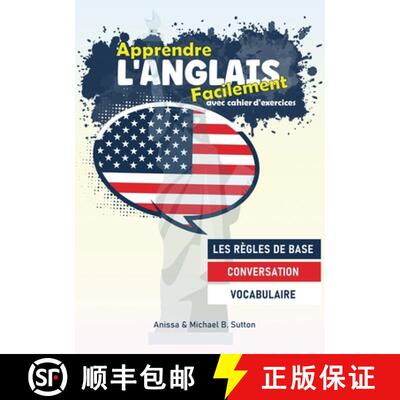 【3-4周达】Apprendre l'anglais facilement : avec cahier d'excercices [9798330318445]