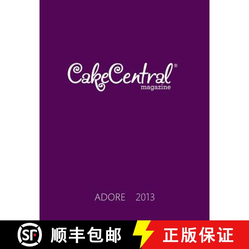【3-4周达】Adore 2013 - Cake Central Magazine [9780991316410]