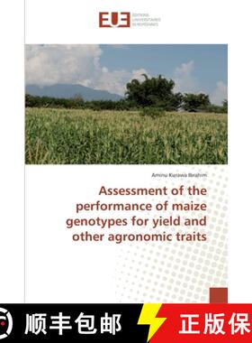 预订 Assessment of the performance of maize genotypes for yield and other agronomic traits [9783330875074]