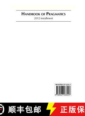 【3-4周达】Handbook of Pragmatics: 2012 Installment [9789027233257]