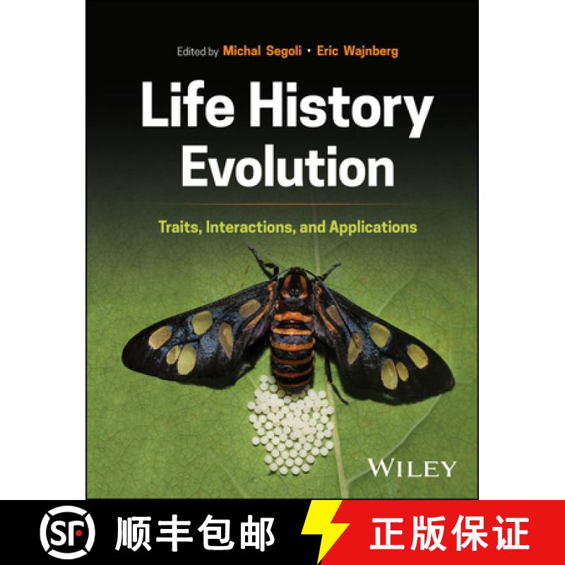 【3-4周达】Life History Evolution: Traits, Interactions, and Applications [9781394185726]