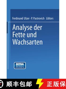 【3-4周达】Analyse Der Fette Und Wachsarten [9783642891519]
