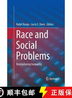【3-4周达】Race and Social Problems : Restructuring Inequality [9781493941919]