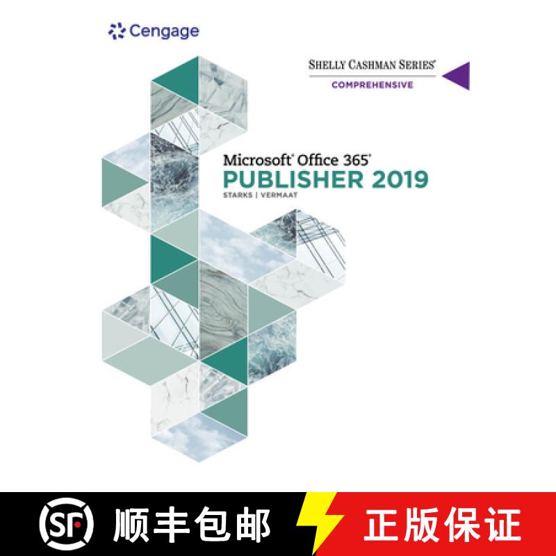 【3-4周达】Shelly Cashman Series (R) Microsoft (R) Office 365 (R) & Publisher 2019 (R) Comprehensive [9780357360026]