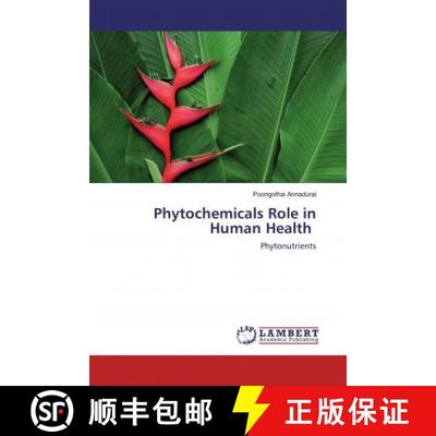 预订 Phytochemicals Role in Human Health [9786200460523]