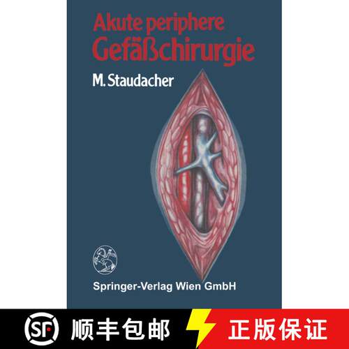 【3-4周达】Akute Periphere Gefasschirurgie [9783709123003]