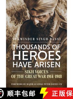 【3-4周达】Thousands of Heroes Have Arisen: Sikh Voices of the Great War 1914-1918 [9781914059070]