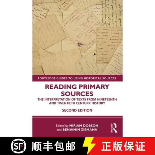 【3-4周达】Reading Primary Sources : The Interpretation of Texts from Nineteenth and Twentieth Centur... [9781138393196]