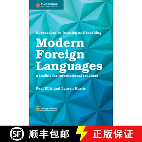 Approaches to Learning and Teaching Modern Foreign Languages: A Toolkit for International Teachers [9781108438483]