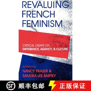 Revaluing 9780253206824 Culture 4周达 Difference Feminism French and Critical Agency Essays