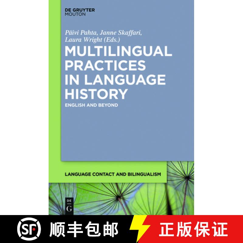 【3-4周达】Multilingual Practices in Language History: English and Beyond [9781501513817]