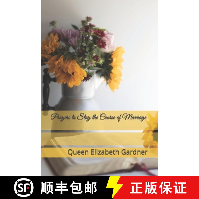 【2-3周达】Prayers to Stay the Course of Marriage [9780578922485]
