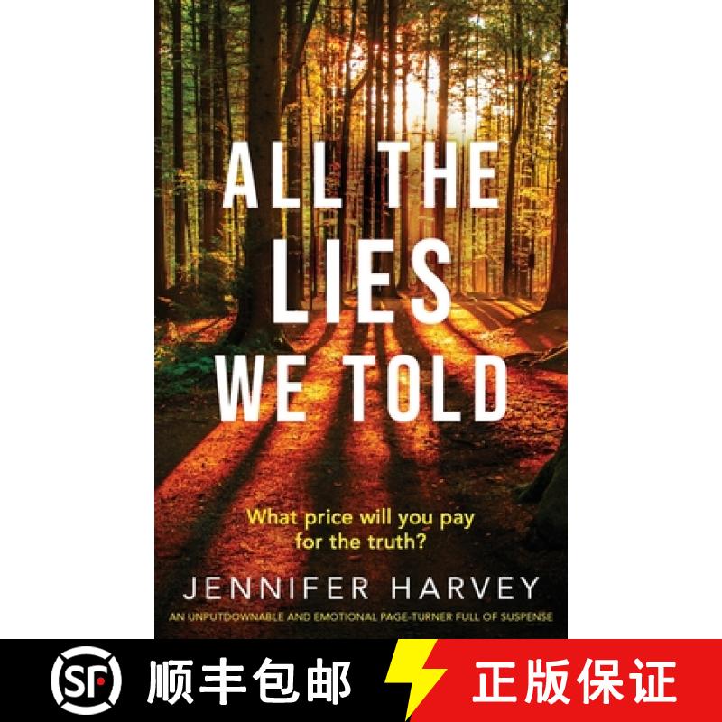 【2-3周达】All the Lies We Told: An unputdownable and emotional page-turner full of suspense [9781838887278]